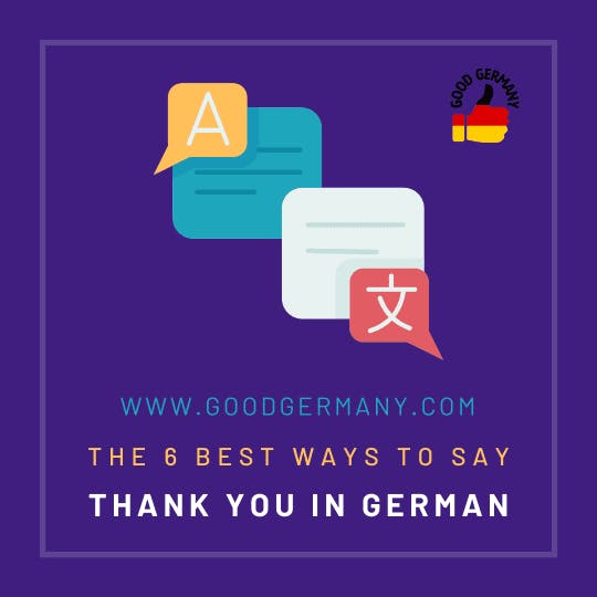 The 6 Best Ways To Say Thank You In German